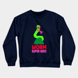 worm  super hero Crewneck Sweatshirt